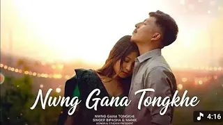 nwng gana tongkhe new kokborok music video 2026 love story song kokborok song video 2026
