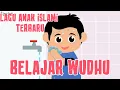 Download Lagu Lagu Anak Islami - Belajar Berwudhu | Lagu anak Paud | Lagu Anak terpopuler 2022