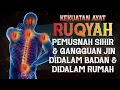 Download Lagu AYAT RUQYAH | PEMUSNAH SIHIR \u0026 GANGUAN JIN (POWERFUL RUQYAH AGAINST EVIL EYE, SIHIR \u0026 JINNS)