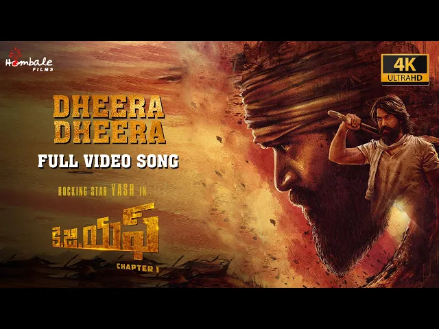 Download MP3 Dheera Dheera - Full Video Song (4K) | KGF Chapter 1 - Telugu | Yash, Srinidhi | Hombale Films