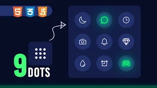How to make 9 Dots Navigation Menu Using HTML CSS JavaScript Free Code