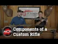What are the Components of a Custom Rifle