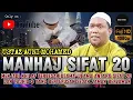Download Lagu MANHAJ SIFAT 20 YANG MENJADI KHILAF ULAMA - USTAZ AUNI MOHAMED