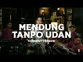 Download Lagu Mendung Tanpo Udan - Keroncong Dangdut Version