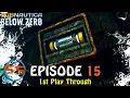 Subnautica Below Zero Ep 15 Finding The Parallel Processing Unit