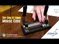 Morse Code Demo Try This At Home
