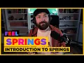 Feel Tutorial Introduction to Springs
