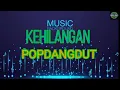 Lagu FIRMAN KEHILANGAN - VERSI DANGDUT KOPLO