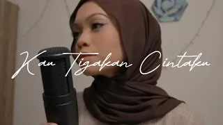 kau tigakan cintaku elkasih cover by wani annuar