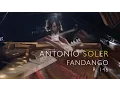 Lagu Soler - Fandango in D minor [Alberto Chines, piano] - HD