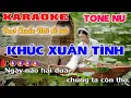 Download Lagu Khúc Xuân Tình - Karaoke Tone Nữ Beat Gốc Dễ Hát Thanh Tùng