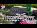 Download Lagu DJ CLOSE YOUR EYES • STYLE BANYUWANGI • VIRAL TIKTOK • CEPEKCANTIK •