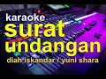 Download Lagu KARAOKE SURAT UNDANGAN diah iskandar yuni sara