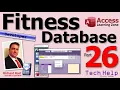 Microsoft Access Fitness Database Part 26 Custom Time Entry in a Bound Date Field with Validation
