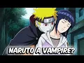 What If Naruto Were A Vampire Part 2