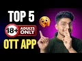 Download Lagu Top 5 Bold Web Series Apps 2025 | Hot Web Series Kaise Dekhe | Top 5 Best Ott Apps | Legal Method