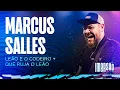 Download Lagu MARCUS SALLES | Leão e o Cordeiro | Imersão TOTAL 2024