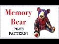Memory Bear Patchwork Bear FREE PATTERN Full Tutorial with Lisa Pay
