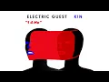 Electric Guest – 1 4 Me (Official Audio)