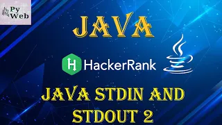4 Java Stdin and Stdout II Java HackerRank Solutions