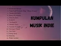 Download Lagu KUMPULAN MUSIK INDIE TERPOPULER