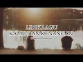 Download Lagu LIRIK LAGU KAMU DAN KENANGAN (Shanna Shannon)