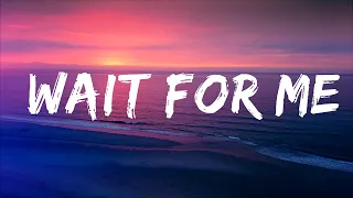 realestk wait for me wfm lyrics lyrics video