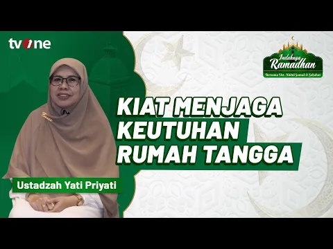 Dijawab UAS dan Sahabat Tentang Kiat Menjaga Keutuhan Rumah Tangga