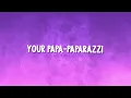 Lady Gaga - Paparazzi (Lyrics)