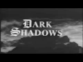 Dark Shadows Original Opening