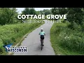 Cottage Grove Small Town Big Heart