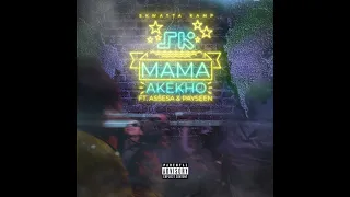 Skwatta Kamp ft Assessa \u0026 Payseen - Mama Akekho