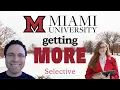 Miami University Getting More Selective