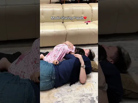 Mode rebutan papah vs mode berbagi papah❤️