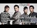 ALBUM TERENAK , TERPOPULER D'BAGINDAS