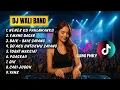 Lagu DJ Full Album Wali Band – Remix Viral Cocok Untuk Santai \u0026 Party
