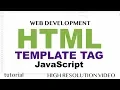 HTML Template Tag - HTML5 JavaScript