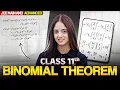 One Stream for Complete Binomial Theorem - Class 11 Maths JEE Main Advanced