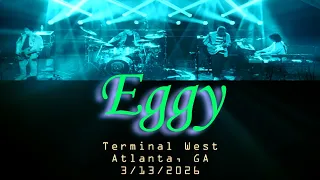 Eggy Live Full Concert 2026 Terminal West Atlanta GA multi-cam