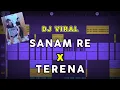 DJ SANAM RE x TERENA FULL BASS TIKTOK VIRAL (Prengky Gantay Remix)