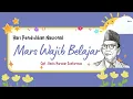Download Lagu Mars Wajib Belajar II Lirik