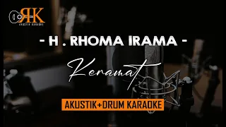 Download Keramat - H. Rhoma Irama | Akustik+Drum Karaoke MP3