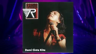 demi cinta kita rahim maarof official audio 