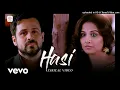Ami Mishra, Shreya Ghoshal-Hasi Slow + Revarb Female Version Sad Song
