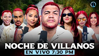NOCHE DE VILLANOS SIN PIEDAD REVELAN SECRETOS Y PRIMICIAS (CASO YAPOORT Y EDWIN)