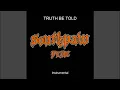 TRUTH BE TOLD - Southpaw FLHC, Vexed - INSTRUMENTAL