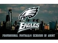 The Philadelphia Eagles Professional Football s Exercise in Agony