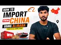 How to Import from China Using Alibaba in 2026 Complete China Import Guide for Beginners