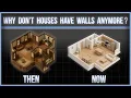 Why Don't Houses Have Walls Anymore?