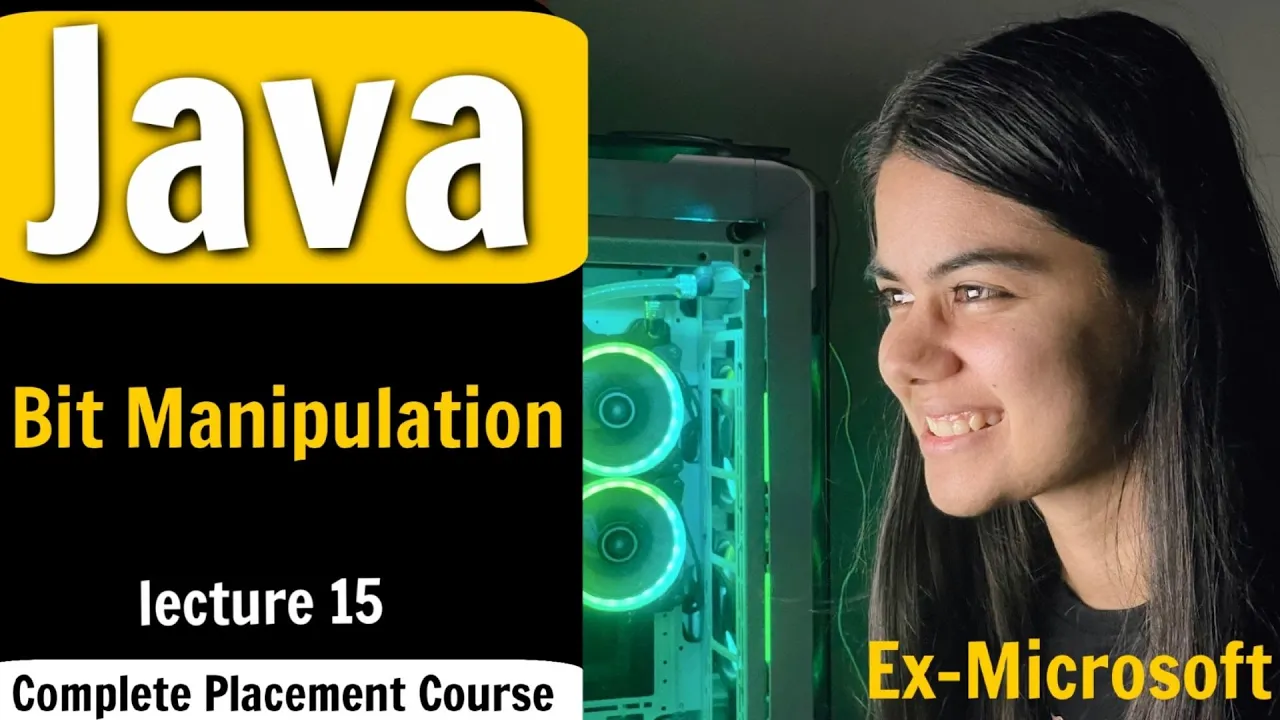 Bit Manipulation | Java Placement Course | Lecture 15 - YouTube thumbnail